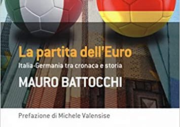 Italia – Germania, un libro sulla partita dell’euro